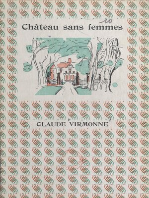 cover image of Château sans femmes